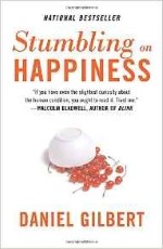 stumbling on happiness