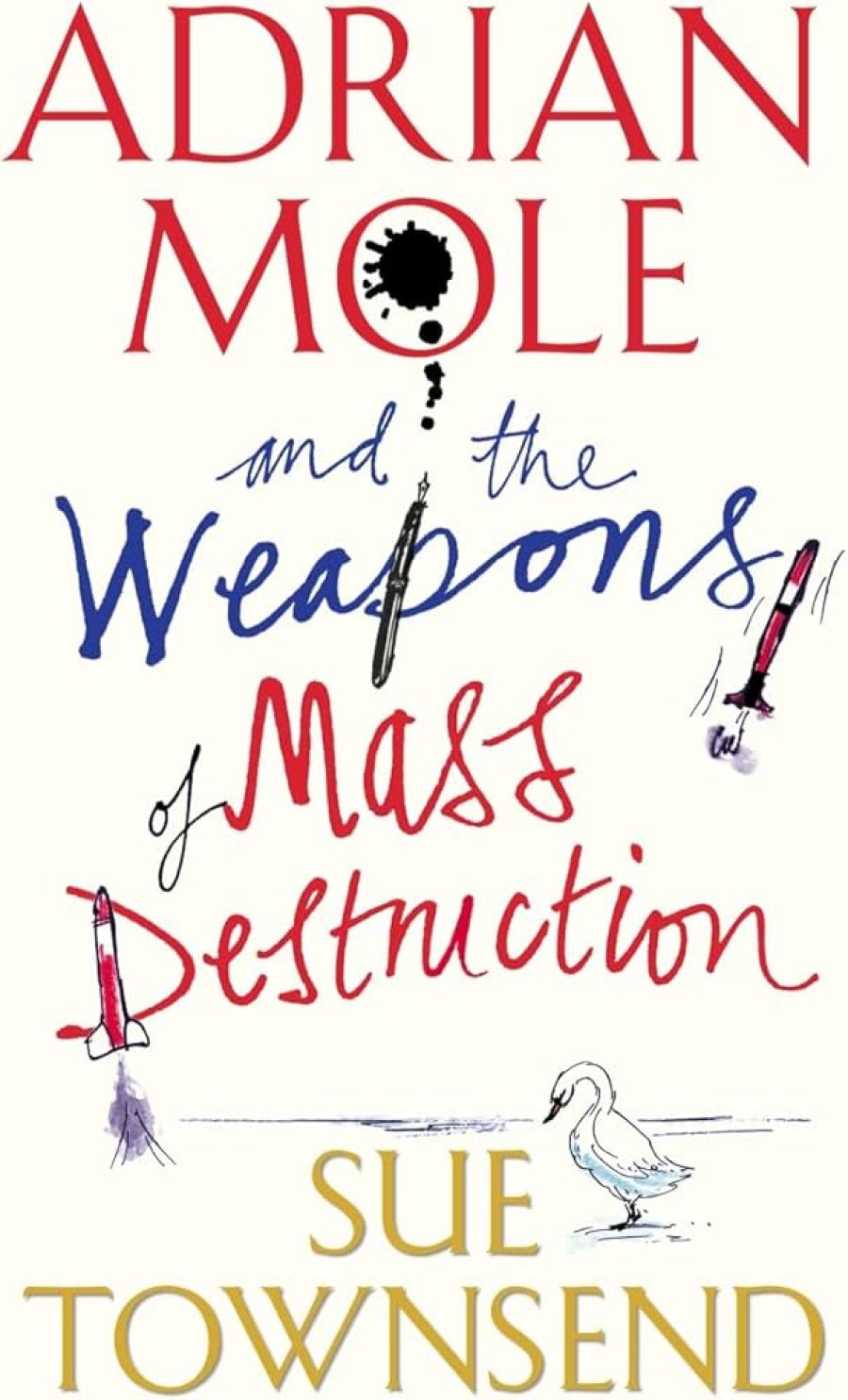Book cover of Adrian Mole and the Weapons of Mass Destruction