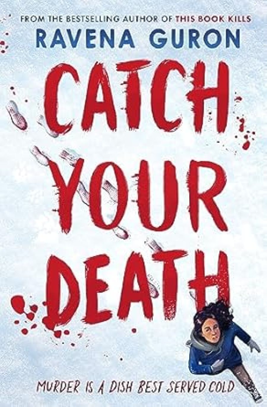 Book cover of Catch your Death